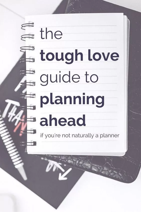 Plan Ahead: